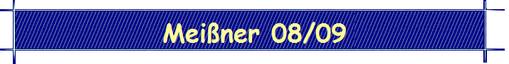 Mei�ner 08/09